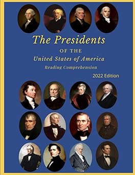 The Presidents of the United States of America Reading Comprehension Workbook