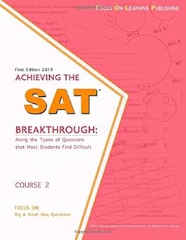 Achieving the SAT Breakthrough: Main Idea and Detail Questions